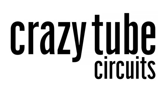 Crazy Tube Circuits