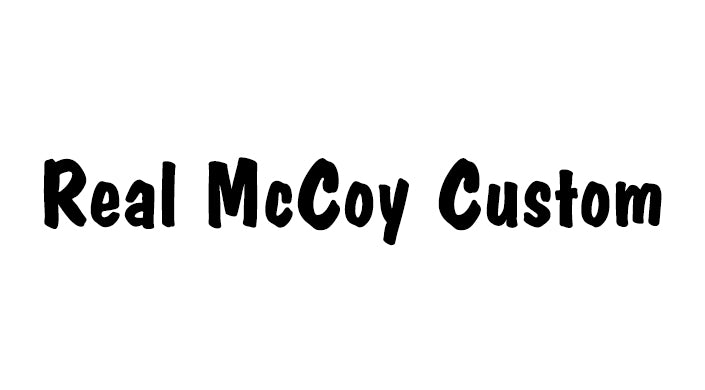 Real McCoy Custom